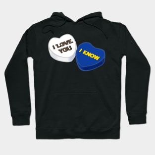 I Love You I Know Sweethearts Hoodie